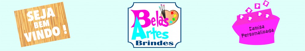 ***LOJA BELAS ARTES BRINDES***